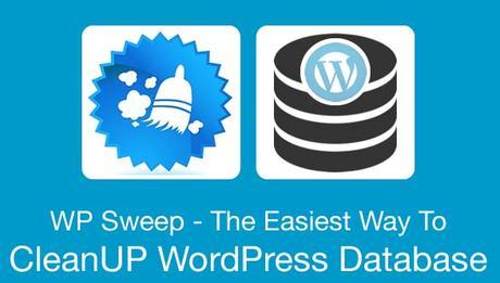 The Easiest Way To CleanUP WordPress Database- WP Sweep : eAskme The Easiest Way To CleanUP WordPress Database- WP Sweep : eAskme