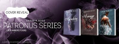 The Patronus Series by Sarah K. Ross: Cover Reveal and Blitz