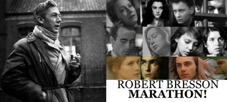 Robert Bresson MARATHON! 12 Films, 12 Reviews