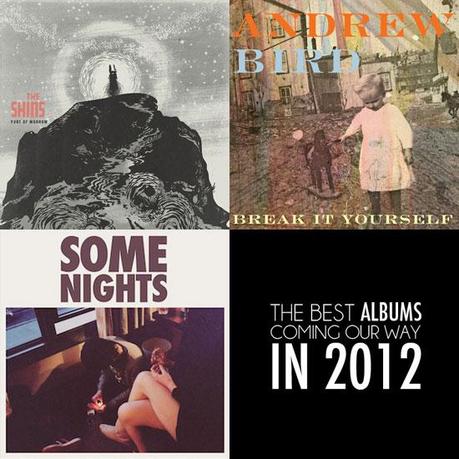 bestalbums 2012 THE BEST ALBUMS COMING OUR WAY IN 2012