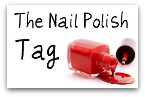 Nail Polish Tag. I Tag You!!
