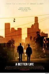 At the Movies: A Better Life