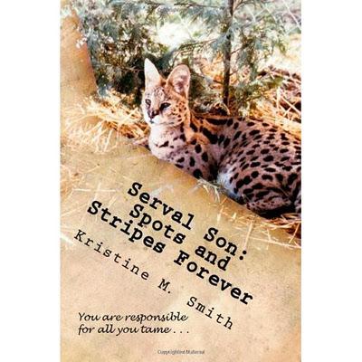 Living with Wild Animals? Read SERVAL SON by Kristine M. Smith