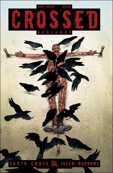 Crossed: Badlands #1 torture cover