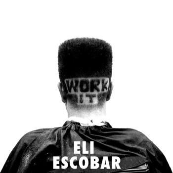 New release from Eli Escobar + free mp3!