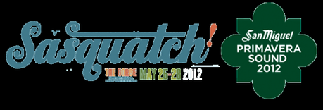 sasquatch primavera sound1 550x187 SASQUATCH AND PRIMAVERA SOUND ANNOUNCE 2012 LINE UPS
