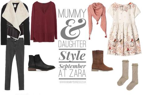 Mummy & Daughter Style | September at Zara