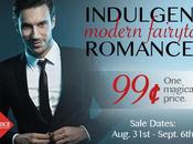 Indulgent Modern Fairytale Romance- Only Cents!! August 31st- Sept. Brought Entangled Publishing