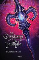 The Guardians of the Halahala by Shatrujeet Nath: Book Review