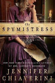 Review:  The Spymistress by Jennifer Chiaverini
