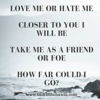love me or hate me poems by saurabh chawla