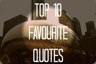 319: Top 10 Favourite Quotes (Where I get personal)