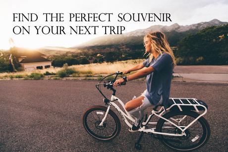 Find the Perfect Souvenir on Your Next Trip