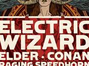 DESERTFEST LONDON 2016: Electric Wizard, Elder, Conan, Raging Speedhorn Witchsorrow Announced!