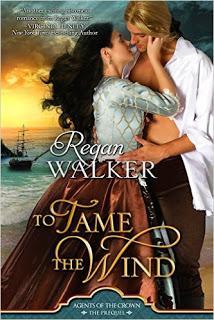 To Tame the Wind by Regan Walker- Book Review + Guest Blog