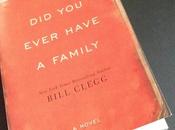 Ever Have Family? (Book (Wo)Man Booker Prize)
