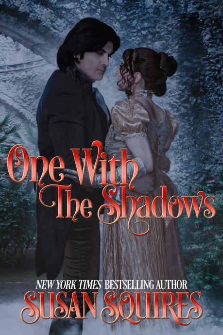 One With the Shadows by Susan Squire: Cover Reveal @ susansquires @MyFamHrtBookRvw
