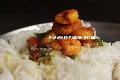 Prawn Fry Goan Style / Shrimp Chilli Fry