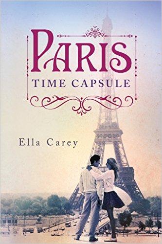 Ah, Paris! A Chat with the Bestselling Author of PARIS TIME CAPSULE: A Whimsical Romance
