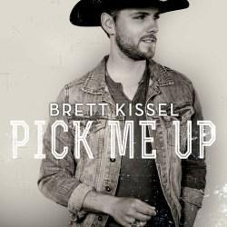 Brett Kissel PICK ME UP album cover