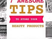 Awesome Ideas Store Your Beauty Products