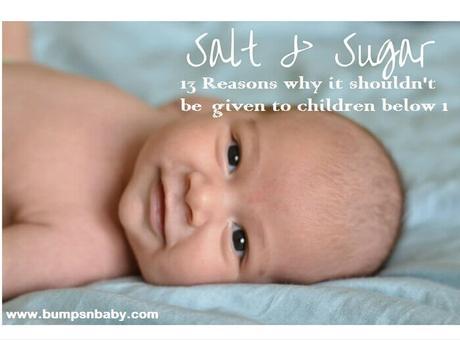 13 Reasons Why Sugar and Salt is a Big NO for Babies Below 1 Year