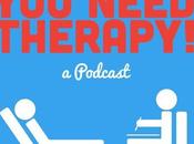 Need Therapy! Podcast LIVE