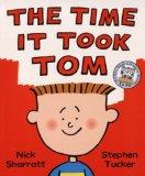 Children’s Hour: The Time it Took Tom