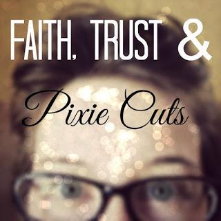 320: Faith, Trust and Pixie Cuts