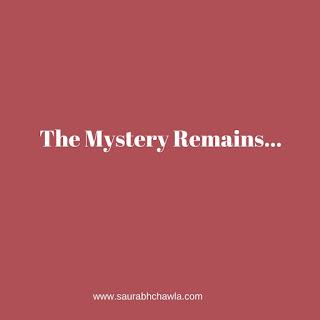 Mystery Remains...