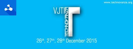 VJTI Mumbai – Techno-Management Fest – Technovanza – 2015