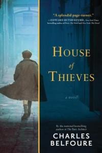 House of Thieves by Charles Belfoure