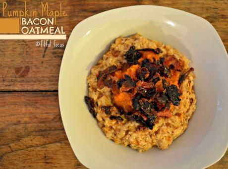 Pumpkin Recipe Round Up Pumpkin Maple Bacon Oatmeal | Gluten Free