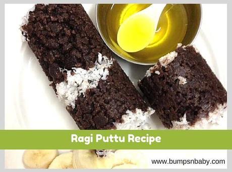 Ragi Puttu Recipe for Babies, Toddlers and Kids
