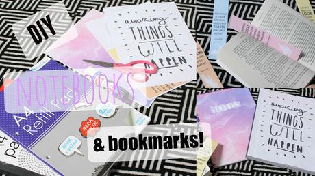 Back2School Week | Day Two: DIY Notebooks & Bookmarks