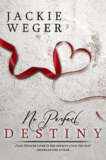 Thursday's Featured Freebie is No Perfect Destiny by Jackie Weger- FREE through September 27, 2015