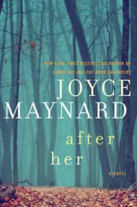 REVIEW: AFTER HER BY JOYCE MAYNARD