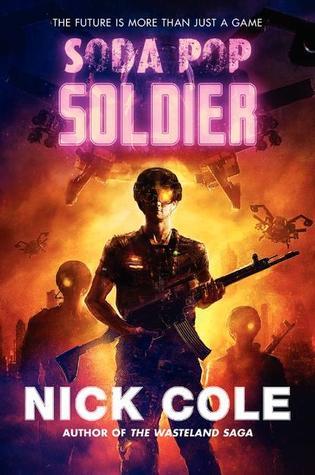SODA POP SOLDIER: And A Bunch of Other Books You Should Read NOW