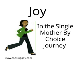 Joy In The Single Mother By Choice Journey