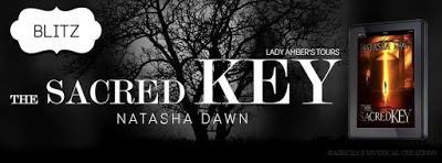 The Sacred Key by Natasha Dawn  @agarcia6510 @AuthorNatashaD