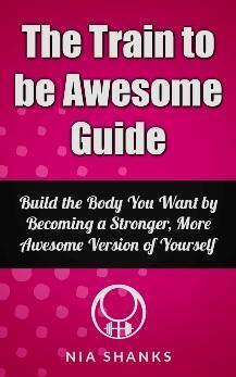 Train To Be Awesome Guide