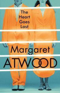 REVIEW: THE HEART GOES LAST BY MARGARET ATWOOD