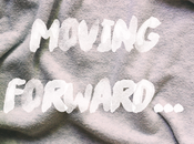 Moving Forward...