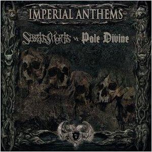 Imperial Anthems - Spiritus Mortis vs Pale Divine, Vol 6