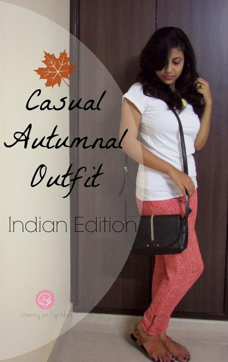 Casual Autumnal Outfit| Day-4 #fallwithcherryontopblog