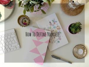 how to define yourself