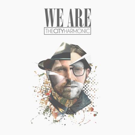 The City Harmonic-WE ARE-cover art