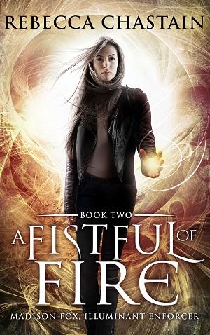 A Fistful of Fire by Rebecca Chastain @Author_Rebecca