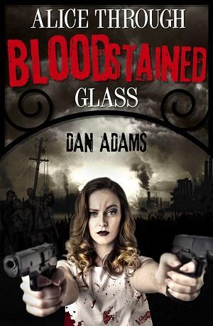 Alice Through Bloodstained Glass: Spotlight with Excerpt