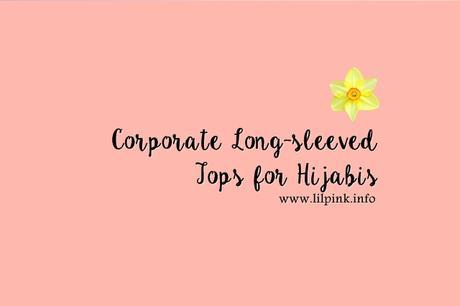 Corporate Long-sleeved Tops for Hijabis